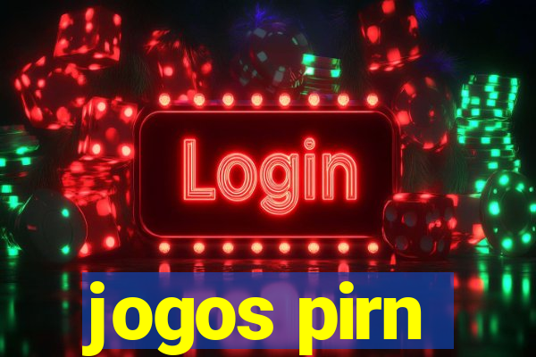 jogos pirn